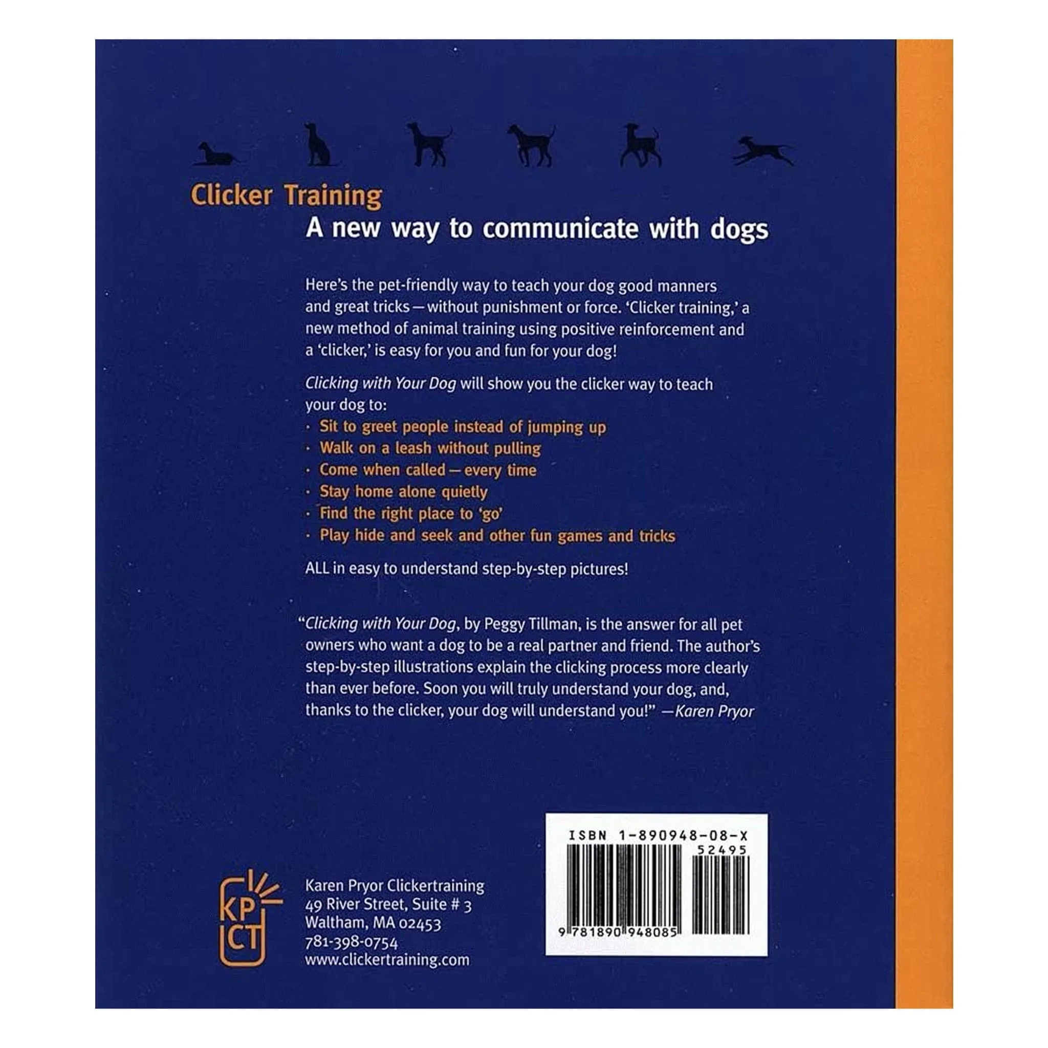 Clicking with Your Dog by Peggy Tillman